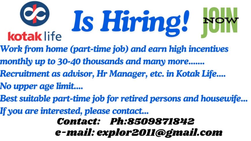 Advisor and Agency Associate In Kotak Mahindra Life